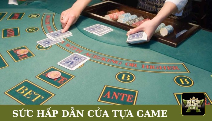 Sức hấp dẫn của trò chơi tại cổng game