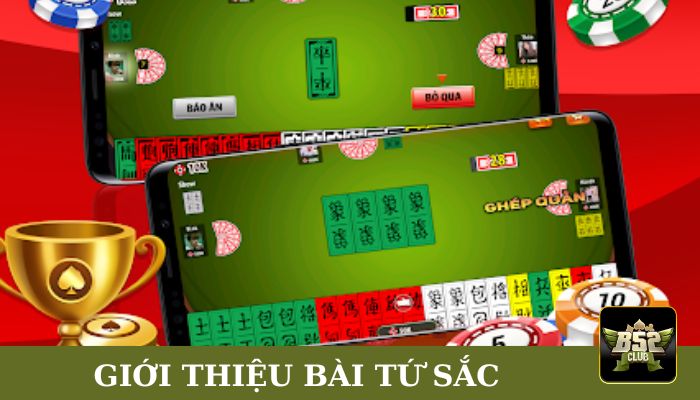 Giới thiệu về bài tứ sắc