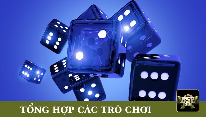 Tổng hợp các trò chơi nổi bật trên cổng game