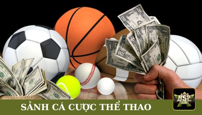 Sảnh cá cược thể thao