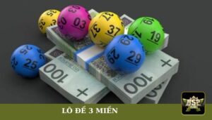 Lô đề 3 miền