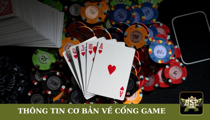 Thông tin cơ bản về cổng game
