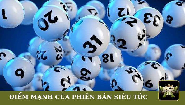 Những điểm mạnh của phiên bản siêu tốc 