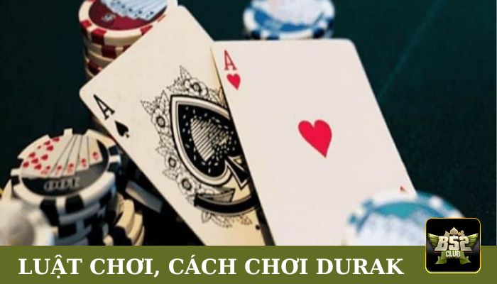Luật chơi, cách chơi Durak
